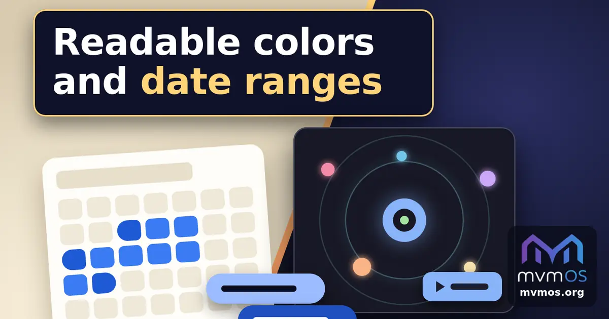 Readable colors and date ranges